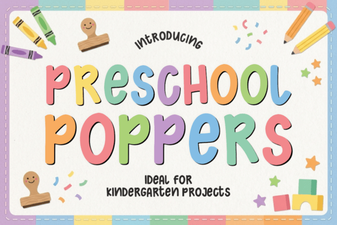 Playful Preschool Poppers Font for Creative Projects